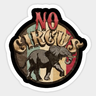 No Circus Sticker